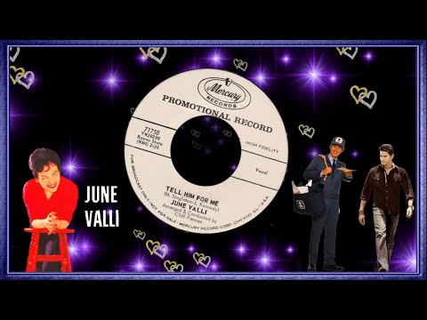 June Valli - Tell him for Me 1960    ( Personal Color Design )#popcornoldiesparty #vjgilbert