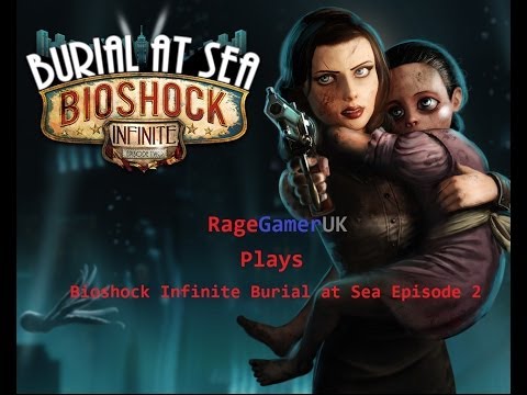 Bioshock Infinite Burial at Sea Episode 2  Walkthrough Part 2