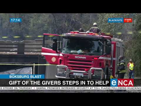 Gift of the Givers offers help following gas tanker explosion in Boksburg