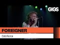 Foreigner - Cold As Ice (Live At The Rainbow '78)