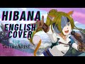 HIBANA Tales Of Arise English Cover