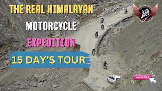 15 DAY TOUR (Real Himalayan Ride)