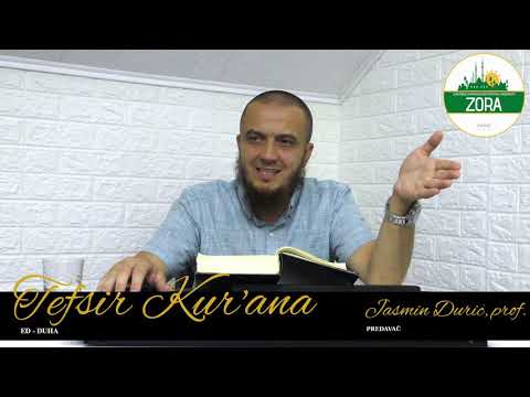 prof. Jasmin Durić - Tefsir sure Ed - Duha