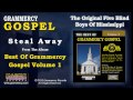 The Original Five Blind Boys Of Mississippi - Steal Away