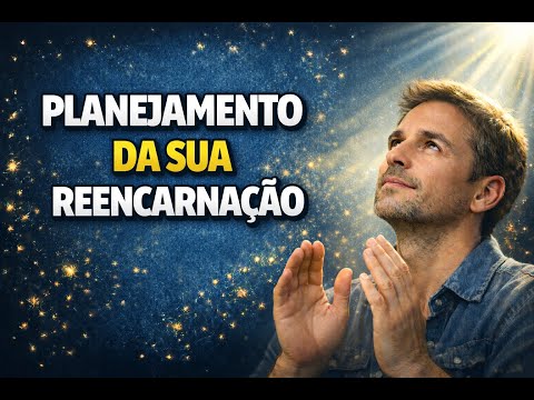 EXTRAORDINÁRIO: NOSSO LAR - CAPÍTULO 19 Revela COMO sua PRÓXIMA VIDA é PLANEJADA! ASSISTA AGORA