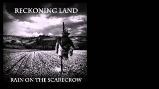 Reckoning Land -  Rain on the Scarecrow Metal Version