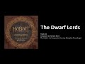 54 - The Dwarf Lords (The Hobbit: The Hobbit: an Unexpected Journey - the Complete Recordings)