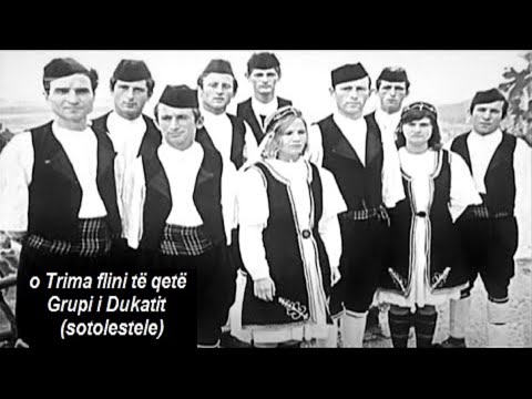o Trima flini të qetë  - Grupi i Dukatit  ( F.F.K 1973) (Ndalohet rreptësisht ripublikimi i këngës)