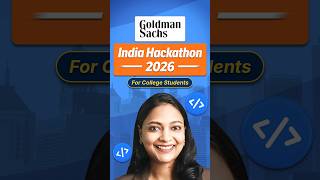 Goldman Sachs India Hackathon 2026 for College Students
