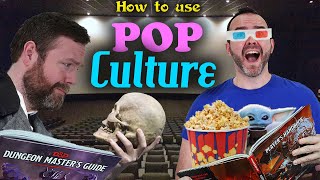 How to Use Pop Culture in Your D&amp;D and RPG Games | Web DM