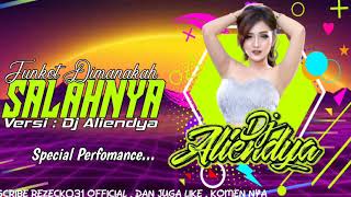 Download lagu FUNKOT DIMANAKAH SALAHNYA - DJ ALIENDYA REMIX TERBARU 2021 mp3