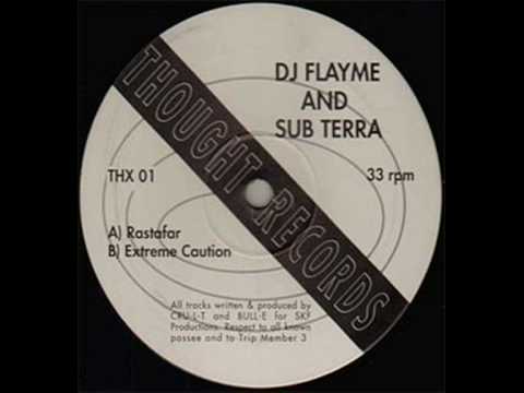 DJ Flayme And Sub Terra - Rastafar