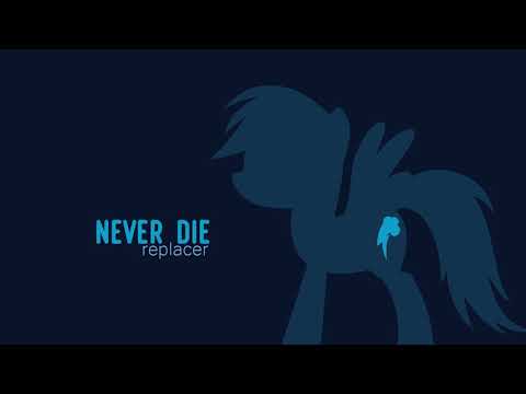 Video thumbnail for Never Die