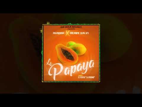 Joako369 x Ready Salvi - La Papaya