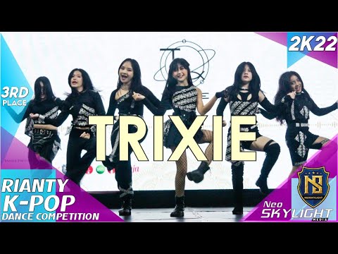 3Rd Place : Trixie DC I Rianty Butik K-Pop Dance Competition 2k22 [ @Neoskylight  ]