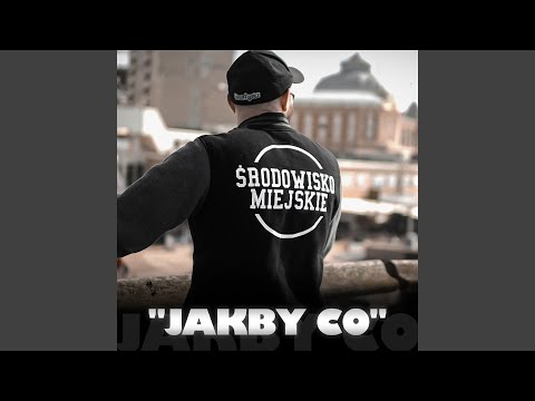 Jakby co (feat. Robson Pro, DJ Gondek)