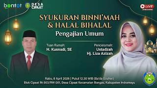 Download lagu [🔴LIVE] SYUKURAN BINNI'MAH & HALAL BI HALAL | Ustadzah Hj. Liza Azizah | Cipaat, 08 April 2026 mp3