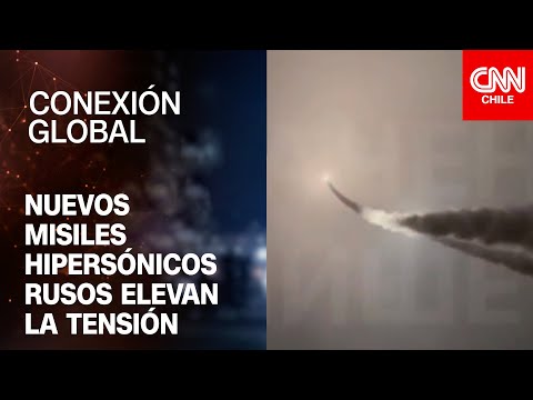 Nuevos misiles hipersónicos rusos elevan la tensión