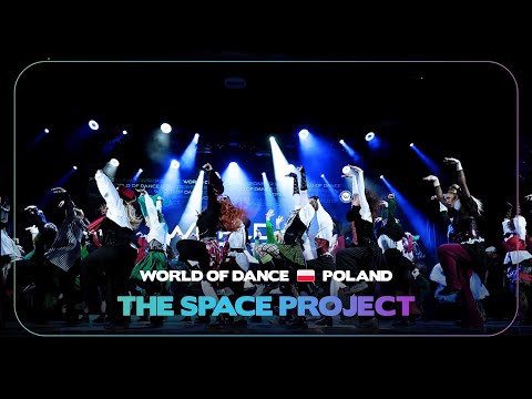 The Space Project I World of Dance Krakow 2024 #WODPL24