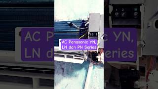 Download lagu AC Panasonic Standard YN, LN dan PN Series #ac #acpanasonic @panasonicid mp3