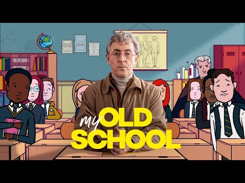 My Old School - Official Trailer