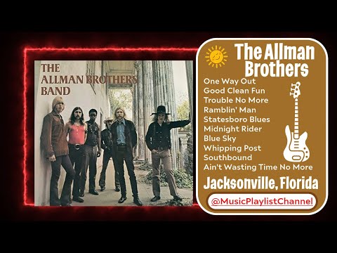 The Allman Brothers Best Songs Music Playlist