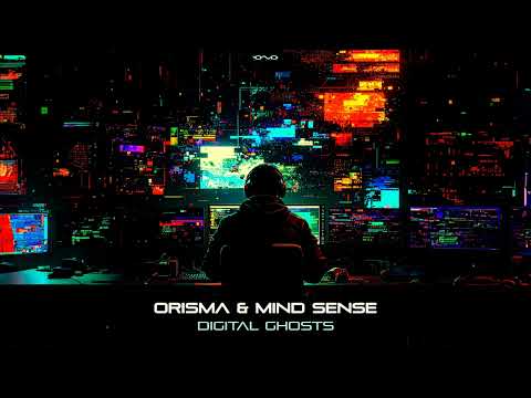 Orisma & Mind Sense - Digital Ghost (Original Mix)