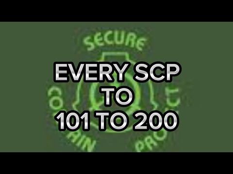 Every Scp To 101 To 200