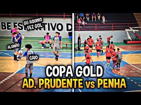 COPA GOLD - PENHA vs AD. PRUDENTE
