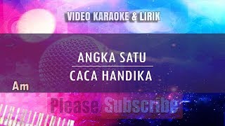 Download lagu Karaoke Angka Satu - Caca Handika (Tanpa Vokal) mp3 Download lagu Karaoke Angka Satu - Caca Handika (Tanpa Vokal) mp3