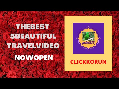 TheBest5BeautifulTravelVideo!No-62!ClickKORUN!