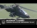 Skadron 11/Serbu Sarang Helikopter Tercanggih TNI AD | Cerita Militer (2)