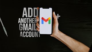 How to Add Gmail Account in iPhone (2 Methods)