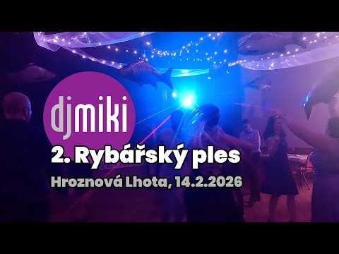 2. benefiční rybářský ples v Hroznové Lhotě