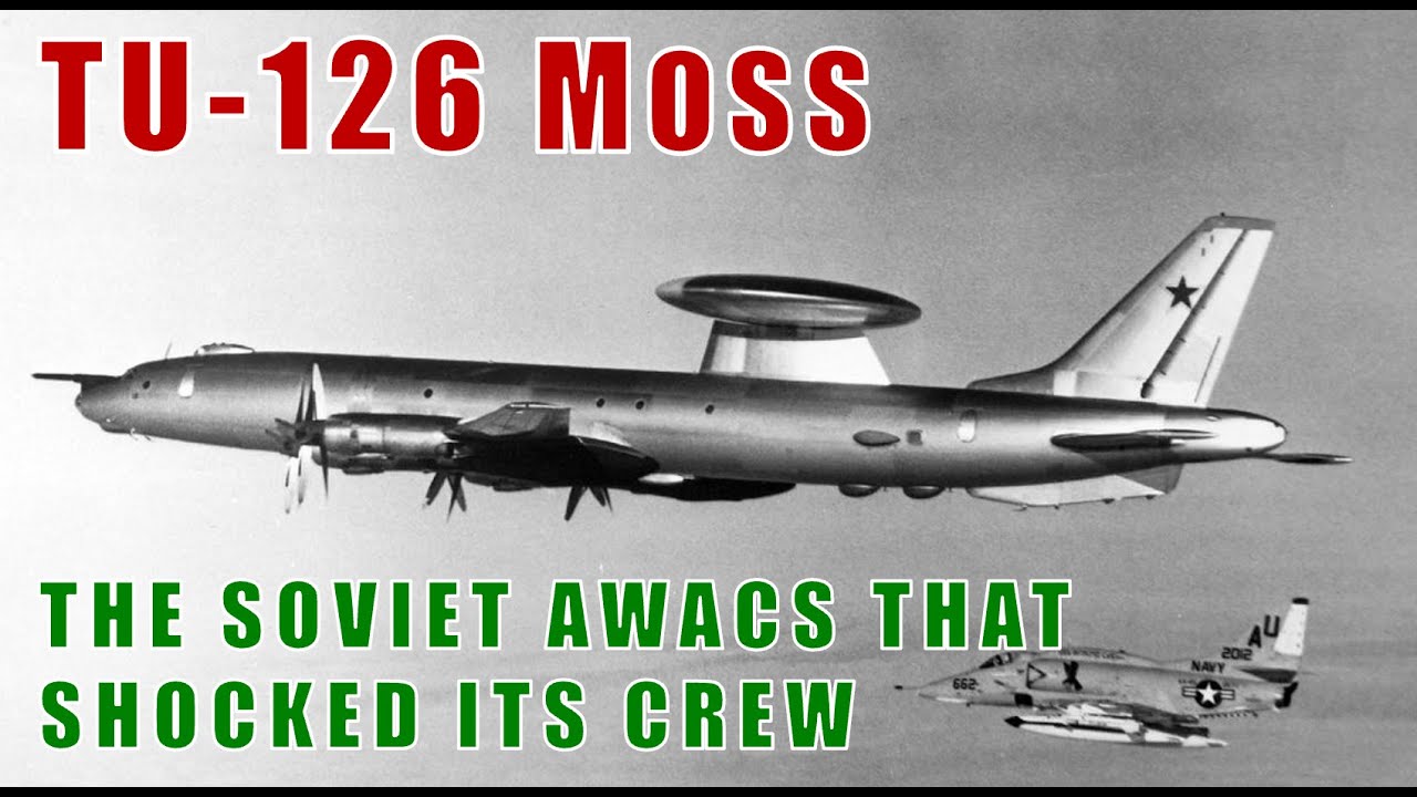 TU-126 MOSS: The USSR's First AWACS Had A Shocking Problem
