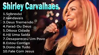SHIRLEY CARVALHAES - SOBREVIVI