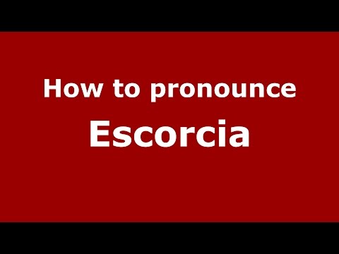 How to pronounce Escorcia (Colombian Spanish/Colombia)  - PronounceNames.com