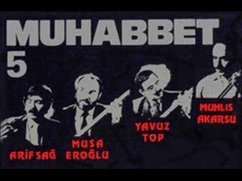 Muhabbet-5 YAVUZ TOP - KÖROĞLU - 1987