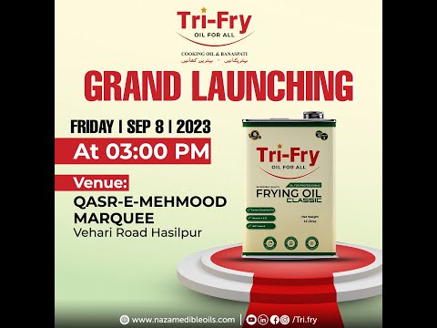 "Tri-Fry: A Grand Launching Journey from Gujrat to Bahawalpur, Now in Hasil pur!