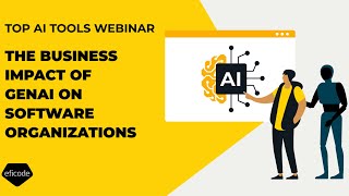 Episode 6: The business impact of GenAI on software organizations