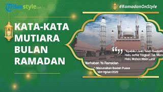 Kata-kata Mutiara Ramadan 2022, Bisa Dibagikan untuk Teman dan Keluarga