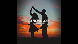 Download lagu Dancing Jodi - { edit audio } mp3