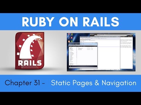 Learn Ruby on Rails from Scratch - Chapter 31 - Static Pages and Navigation