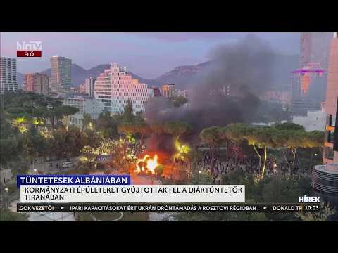 Lángokban áll Tirana, nem csillapodnak a tüntetések - HírTV