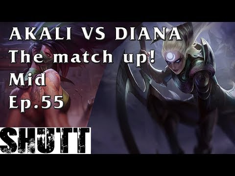 Akali vs Diana! Ep.55 Akali mid