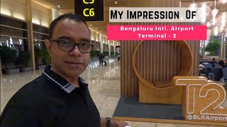 Navigating At Bengaluru Terminal 2 (T2) International Airport