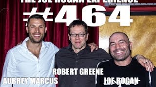Joe Rogan Experience #464 - Robert Greene, Aubrey Marcus