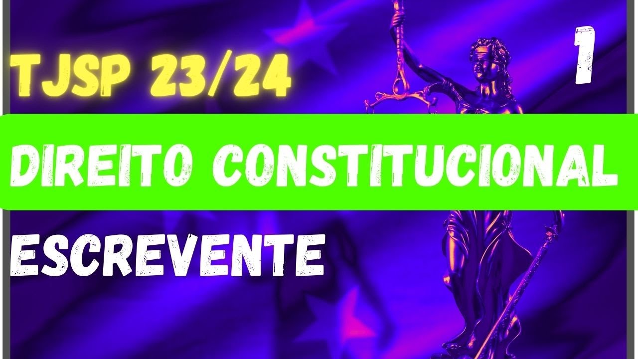 Direito Constitucional- Concurso Escrevente Técnico Judiciário TJSP- Aula 1- Art. 37