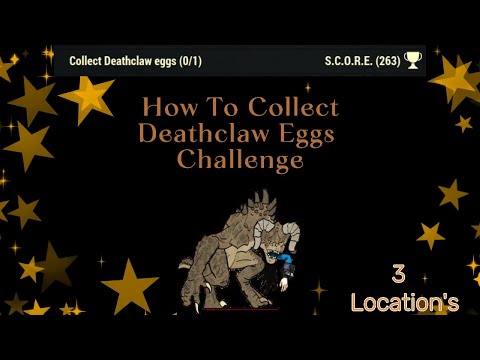 Fallout 76 (How To Collect Deathclaw Eggs Challenge With Best Locations)