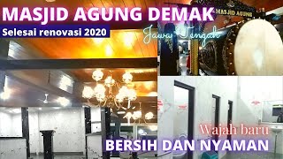 Download lagu MASJID AGUNG DEMAK JAWA TENGAH | Selesai Renovasi 2020 mp3